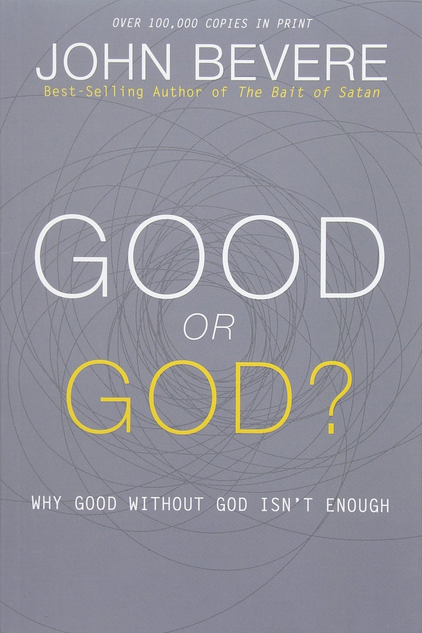 Good or God? - Re-vived