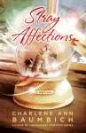 Stray Affections - Re-vived