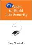 99 Ways To Build Job Security - Re-vived