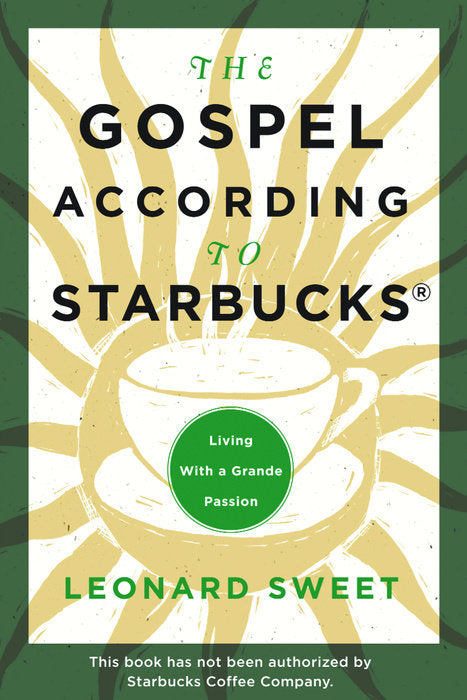 The Gospel According To Starbucks - Re-vived