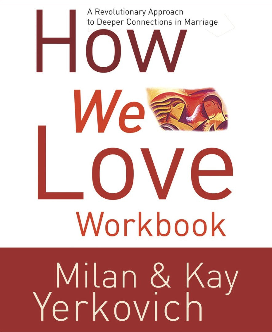 How We Love Workbook - Re-vived