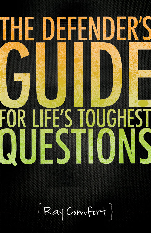 The Defender'S Guide For Life'S Toughest Questions - Re-vived