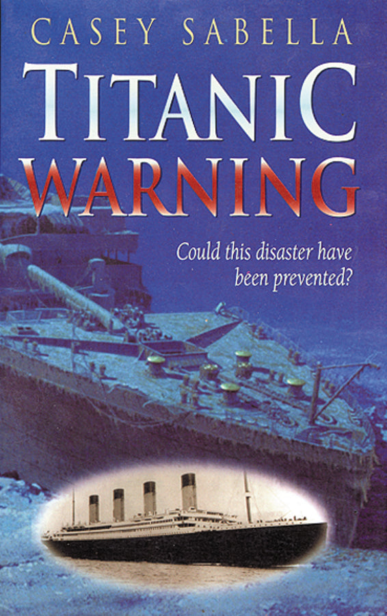 Titanic Warning - Re-vived