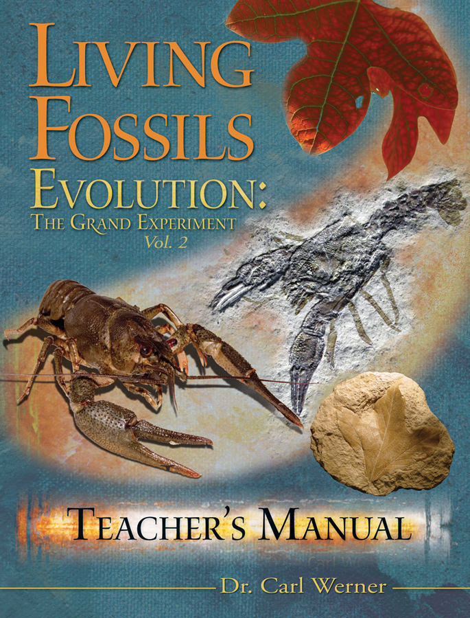 Living Fossils Evolution: The Grand Experiment Vol. 2 Teache - Re-vived