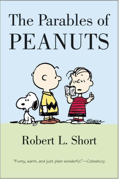 The Parables of Peanuts - Re-vived