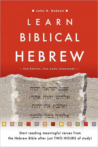 Learn Biblical Hebrew (Revised) - Re-vived