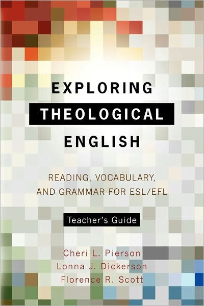 Exploring Theological English Teacher's Guide - Re-vived