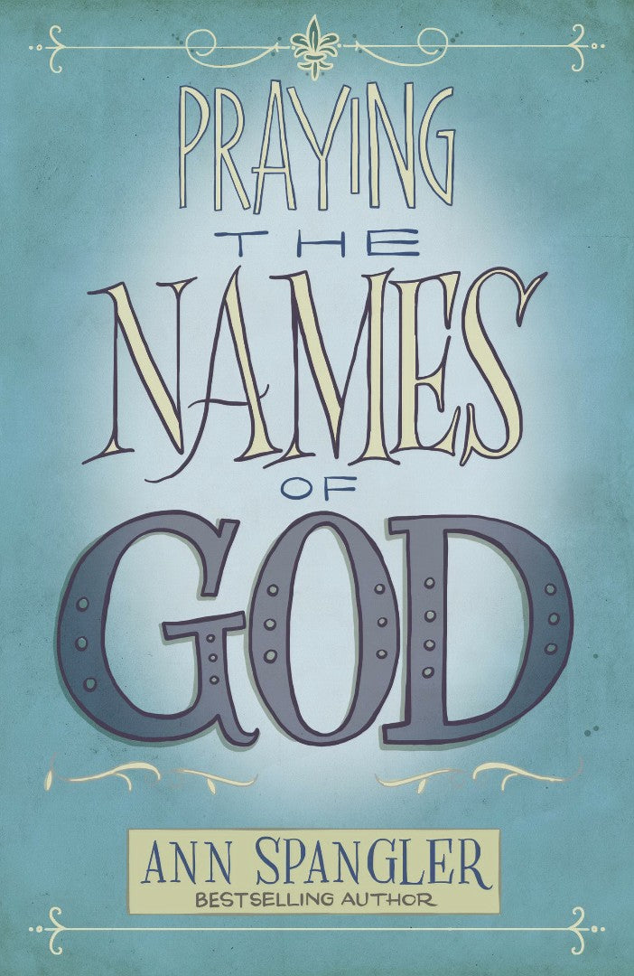 Praying the Names of God - Re-vived