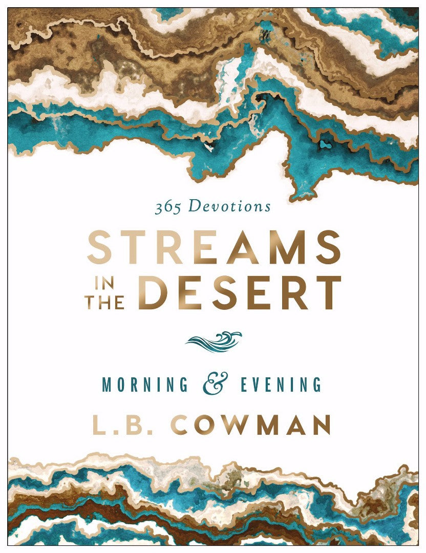 Streams in the Desert Morning & Evening - Re-vived