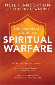 The Essential Guide to Spiritual Warfare - Re-vived