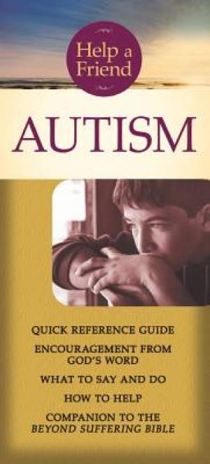 Help a Friend: Autism (Individual Pamphlet) - Re-vived