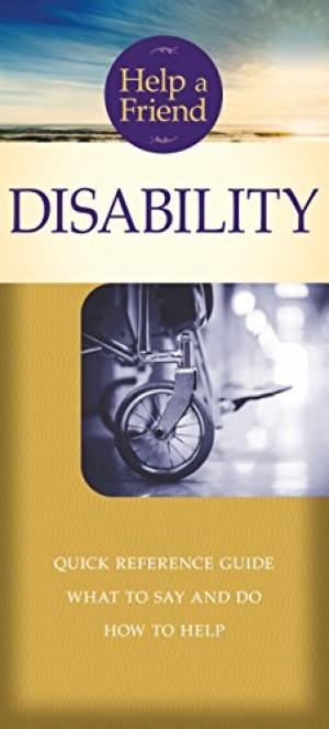 Help a Friend: Disability (Individual Pamphlet) - Re-vived