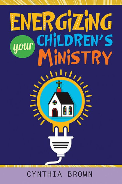 Energizing Your Children’s Ministry - Re-vived