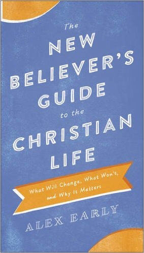 The New Believer's Guide to the Christian Life - Re-vived
