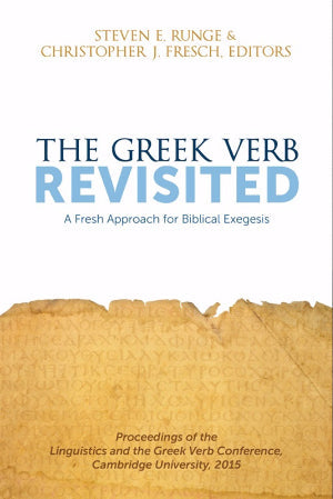 The Greek Verb Revisited - Re-vived