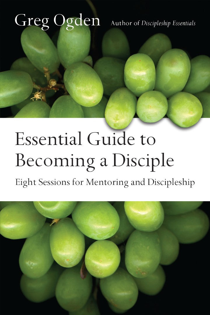 Essential Guide To Becoming A Disciple - Re-vived