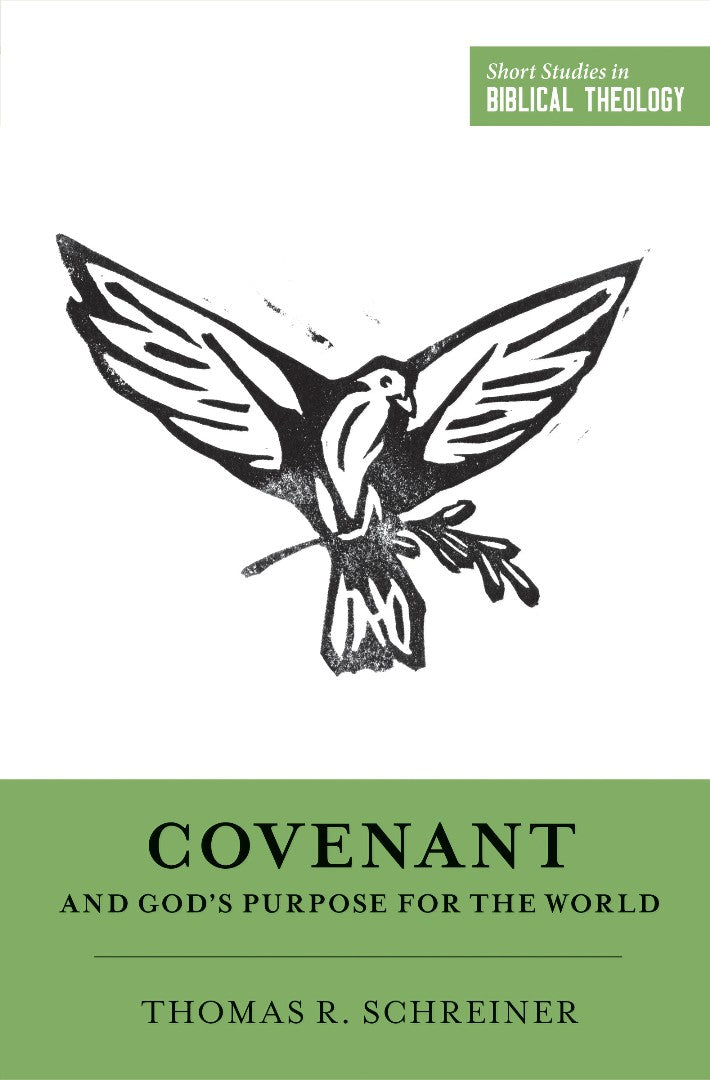 Covenant and God's Purpose For The World - Re-vived