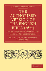 The Authorized Version of the English Bible (1611) - Re-vived