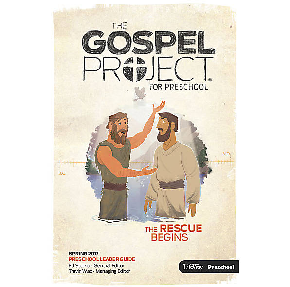 Rescue Begins, The: Preschool Leader Guide Spring 2017 - Re-vived