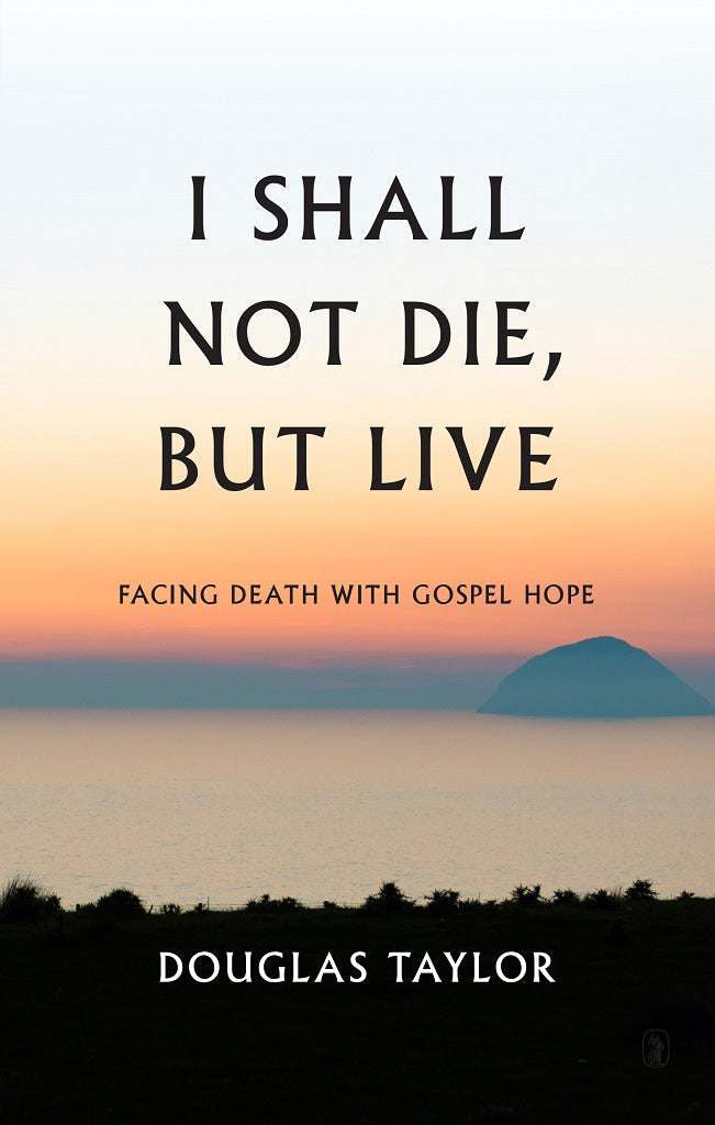 I Shall Not Die, But Live - Re-vived