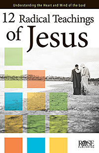 12 Radical Teachings Of Jesus (Individual pamphlet) - Re-vived