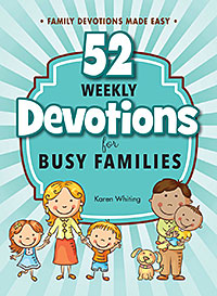 52 Weekly Devotions for Busy Families - Re-vived