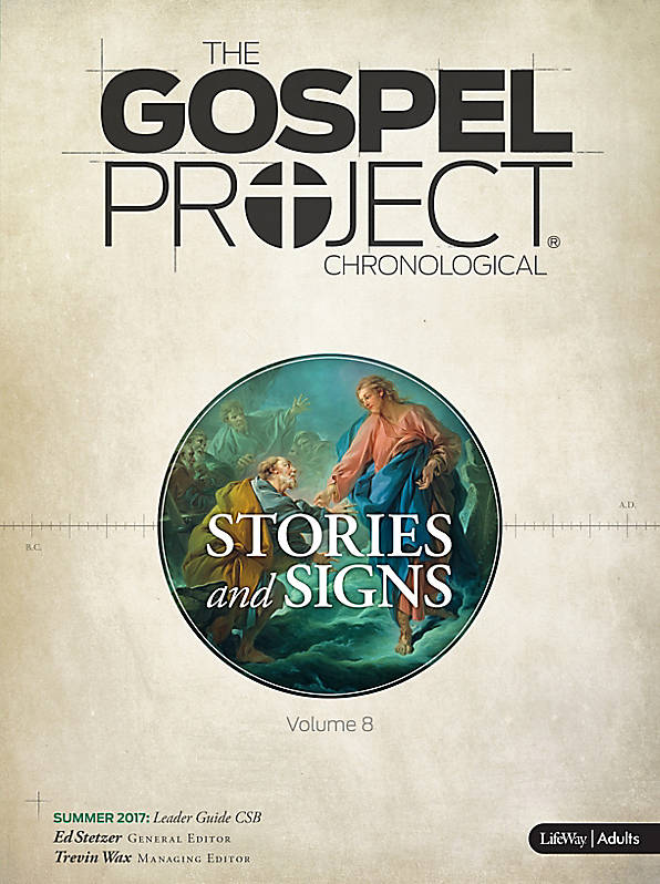 Stories and Signs: Leader Guide Summer 2017 (CSB) - Re-vived
