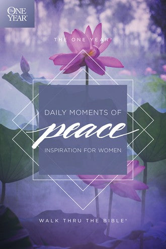 The One Year Daily Moments of Peace - Re-vived
