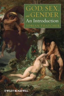 God, Sex, and Gender: An Introduction - Re-vived