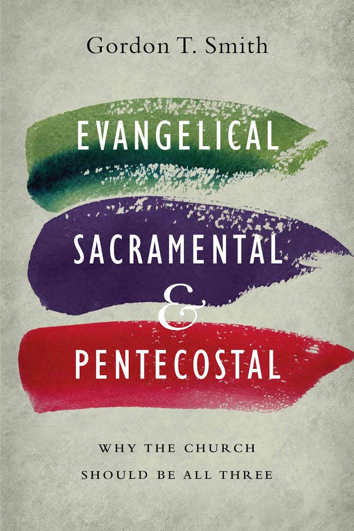 Evangelical, Sacramental & Pentecostal - Re-vived