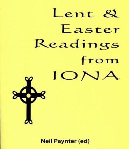 Lent And Easter Readings From Iona - Re-vived