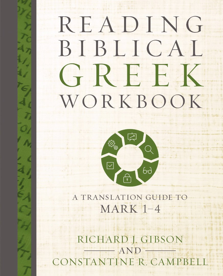 Reading Biblical Greek Workbook - Re-vived