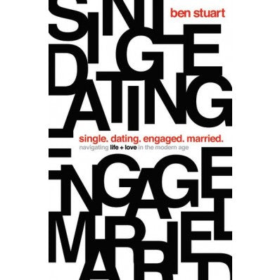 Single, Dating, Engaged, Married - Re-vived