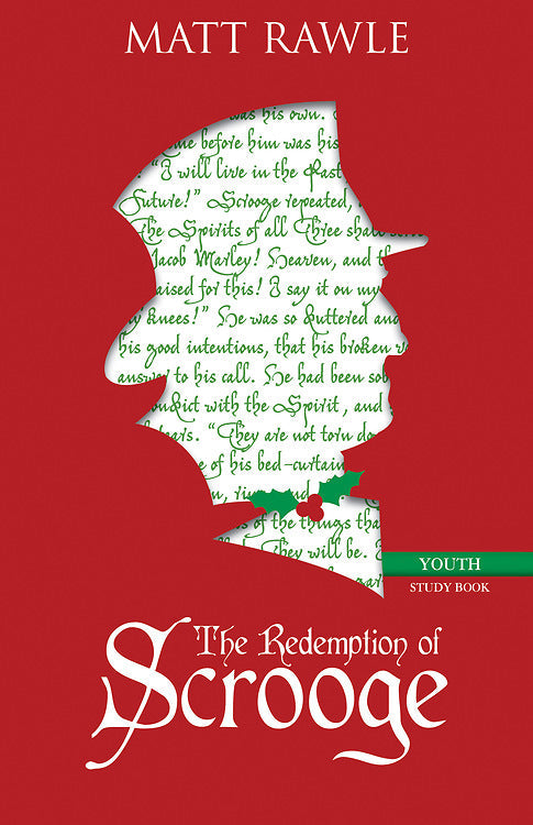 The Redemption of Scrooge Youth Study Book - Re-vived