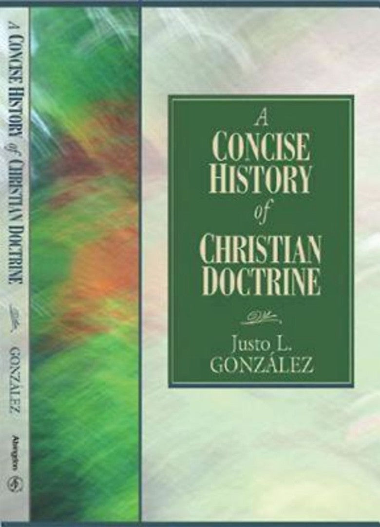 A Concise History of Christian Doctrine - Re-vived