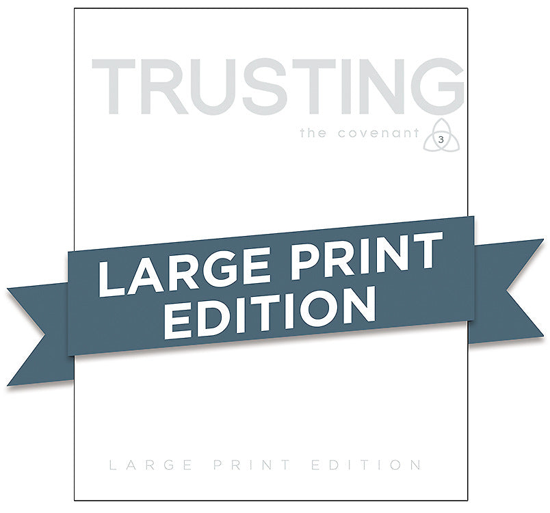 Covenant Bible Study: Trusting Participant Guide Large Print - Re-vived