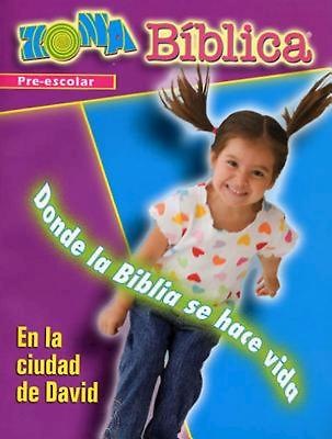 Zona Biblica En la Ciudad de David Preschool Leader's Guide - Re-vived