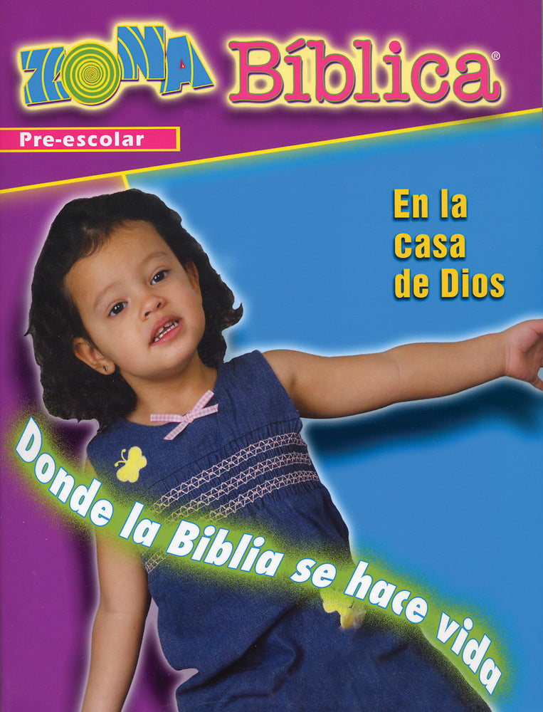 Zona Biblica En la Casa de Dios Preschool Leader's Guide - Re-vived