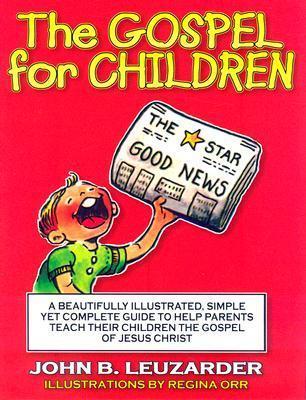 The Gospel for Children - Re-vived
