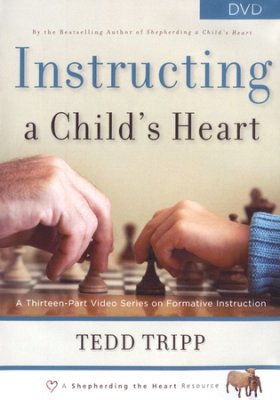 Instructing a Child's Heart DVD - Re-vived