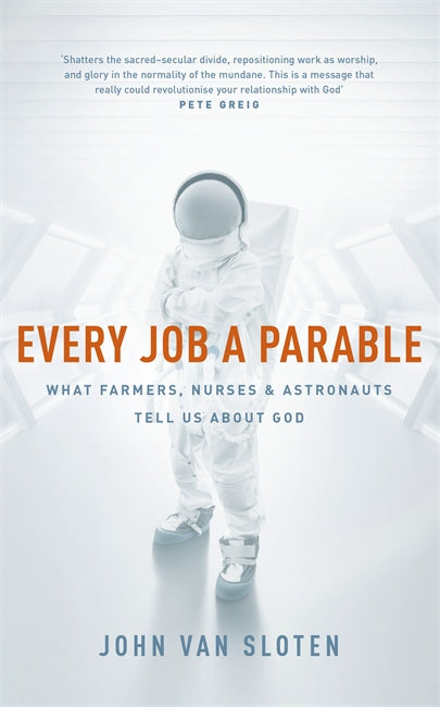Every Job a Parable - Re-vived