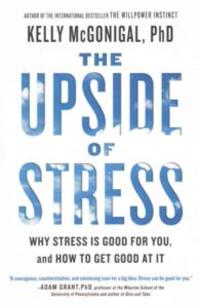 The Upside of Stress - Re-vived
