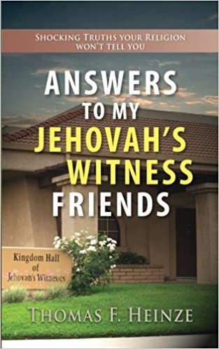 Answers To My Jehovah's Witness Friends - Re-vived