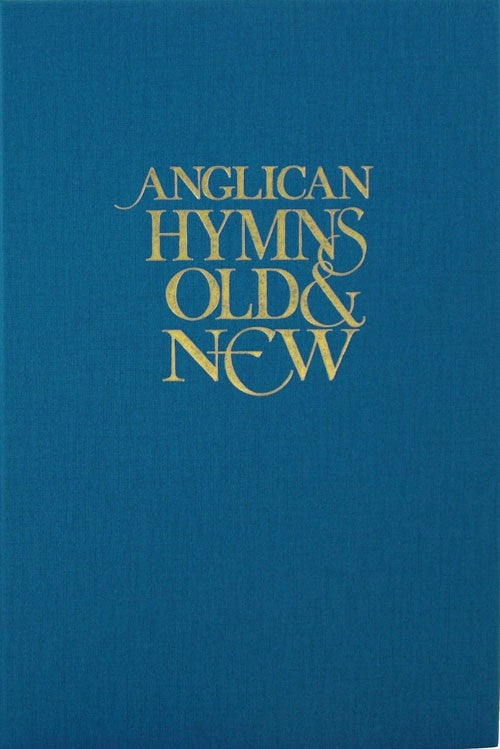 Anglican Hymns Old & New - Words - Re-vived