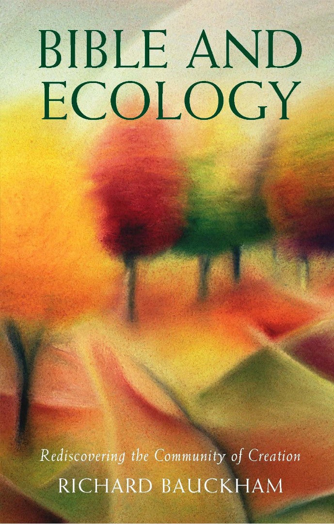 Bible and Ecology - Re-vived