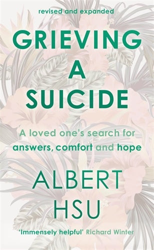 Grieving A Suicide - Re-vived