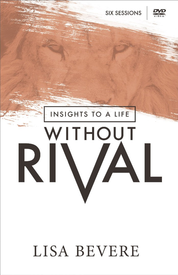 Insights To A Life Without Rival: 6 Session Study - Re-vived