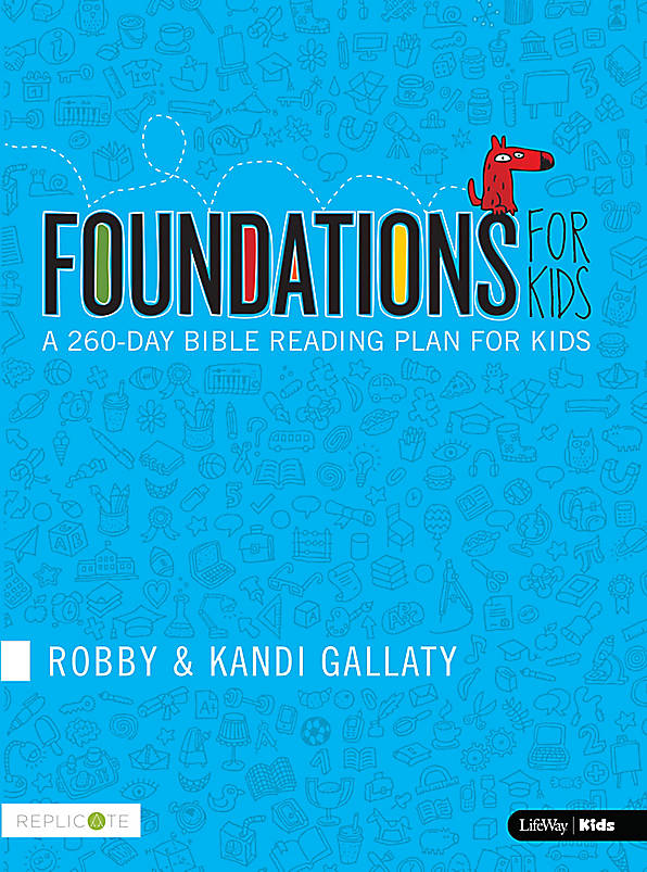 Foundations for Kids: A 260-day Bible Reading Plan for Kids - Re-vived