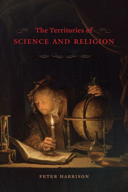 The Territories Of Science And Religion - Re-vived