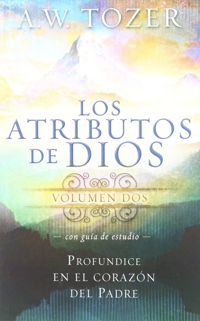 Los Atributos de Dios - Vol. 2 (Incluye Guía de Estudio) - Re-vived